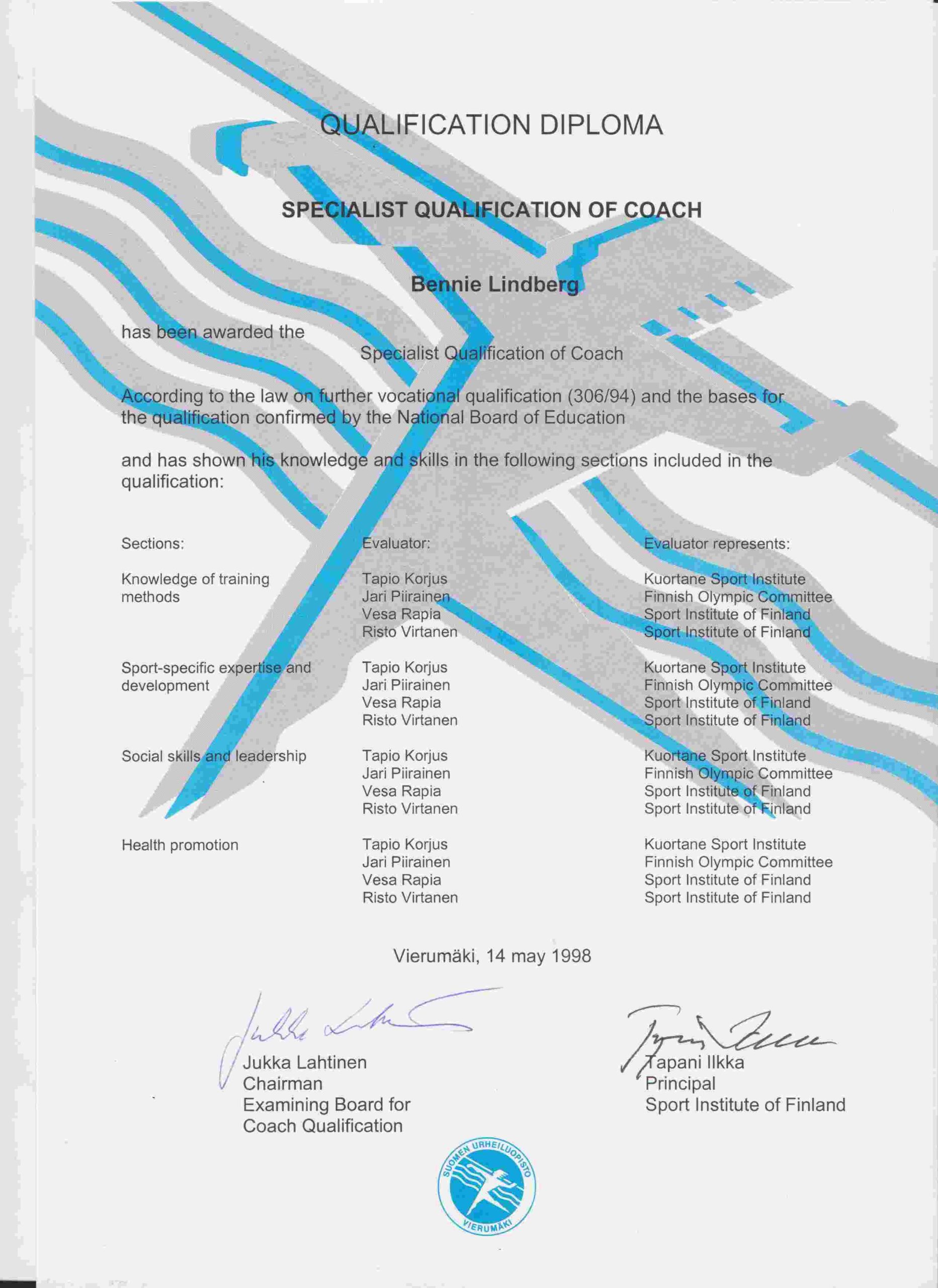 Bennie Lindberg – finnischer Berufstrainerabschluss VEAT, Specialist Qualification of Coach, 1998